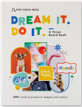 Load image into Gallery viewer, Dream It. Do It. A Kids Vision Board Book
